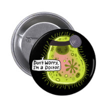I'm a doctor button