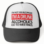 I'm A Drunk - Red hats