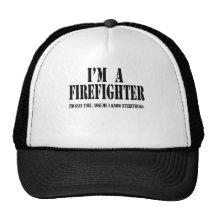 I'm a firefighter black hats