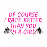 I'm A Girl t-shirts
