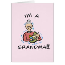 I'm a Grandma-Grandma and Baby Greeting Card