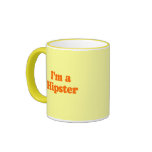 I'M A HIPSTER mugs