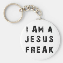 I'm A Jesus Freak Keychains