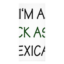 I'm A Kick Ass Mexican