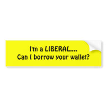 I'm a LIBERAL....