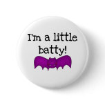 I'm a Little Batty buttons