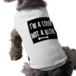 "I'm a Lover, not a Biter." (Black) - Pet Shirt