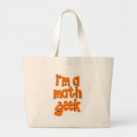 I'm a math geek bags