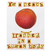 I'm a Peach ...