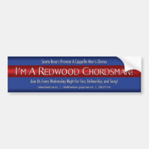 I'm a Redwood Chordsmen Barbershop Bumper Sticker