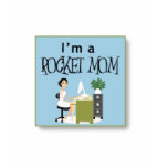I'm A RocketMom t-shirts