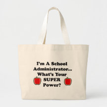 I'm a School Administrator Canvas Bag