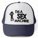 I'm a sex machine hats