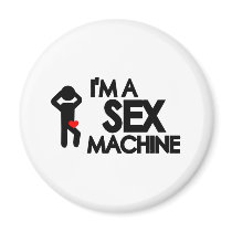 I'm a sex machine magnet
