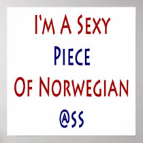 I'm A Sexy Piece Of Norwegian Ass