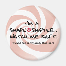 I'm a Shapeshifter Red Fridge Magnets