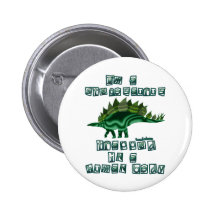 I'm a Stegosaurus Button