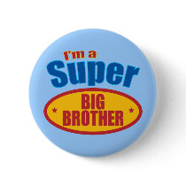 I'm a Super Big Brother Pins