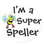 I'm A Super Speller Round Stickers