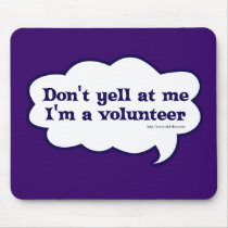 I'm a Volunteer Mouse Pad