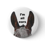 I'm All Ears Mule buttons