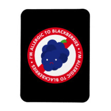 I'm allergic to blackberries! vinyl magnet