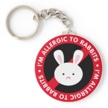 I'm allergic to rabbits! Rabbit allergy Key Chain