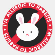 I'm allergic to rabbits! Rabbit allergy Sticker