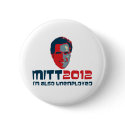 I'm Also Unemployed buttons