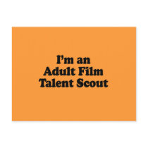 I'm an Adult Film Talent Scout