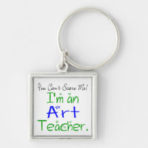 I'm an Art Teacher Keychain
