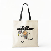 I'm an Astronaut Tshirts and Gifts Tote Bags