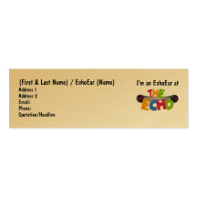 I'm an EchoEar at the Echo - DisneyEcho.emuck.com Business Card