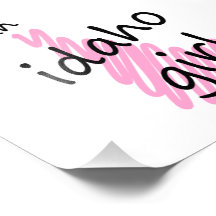 I'm an Idaho Girl Photograph