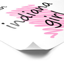 I'm an Indiana Girl Photo Print