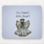 I'm Auntie's Little Angel Mousepad