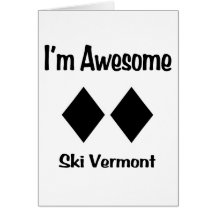 I'm Awesome Ski Vermont Cards
