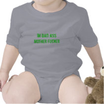 im bad ass mother fucker t shirt