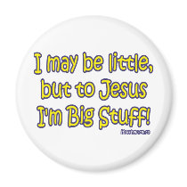 I'm Big Stuff Magnets