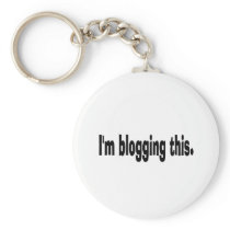 I'm blogging this.