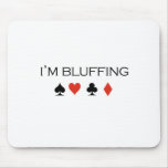 I'm bluffing T-shirt