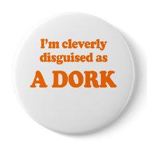 I'm cleverly disguised as a dork Costume