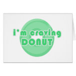 I'm craving doughnut (green) cards