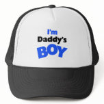 I'm Daddy's Boy hats