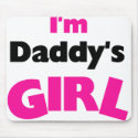 I'm Daddy's Girl  mousepads
