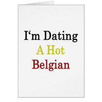 I'm Dating A Hot Belgian