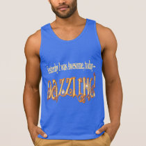 I'm Dazzling t-shirts