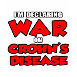 I'm Declaring War on Crohn's Disease t-shirts
