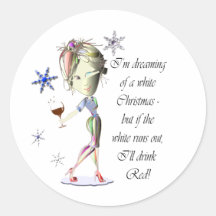 I'm dreaming of a White Christmas, Humorous Gifts Round Stickers
