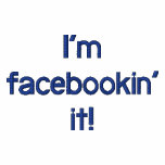 I'm facebookin' it! embroidered shirts